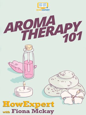 cover image of Aromatherapy 101